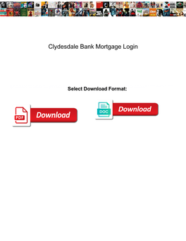 Clydesdale Bank Mortgage Login