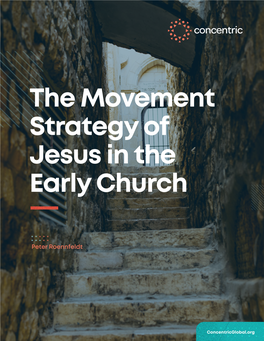 The Movement Strategy of Jesus in the Early Church