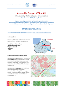 Accessible Europe: ICT for ALL ICT Accessibility: the Key to Inclusive Communications 12-14 December 2018 | Vienna, Austria