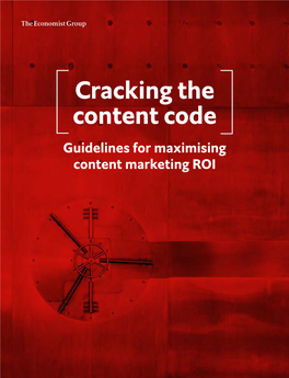 Cracking the Content Code Guidelines for Maximising Content Marketing ROI