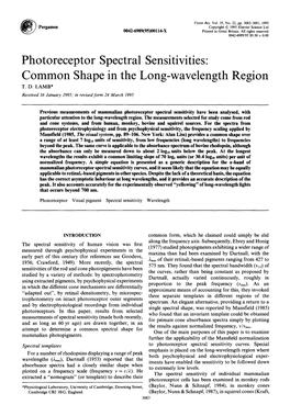 Photoreceptor Spectral Sensitivities: Common Shape in the Long-Wavelength Region T