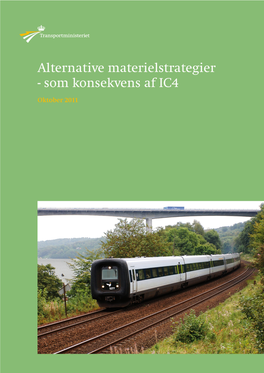 Alternative Materielstrategier - Som Konsekvens Af IC4