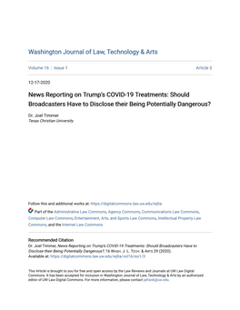 News Reporting on Trump's COVID-19 Treatments: Should Broadcasters Have to Disclose Their Being Potentially Dangerous?