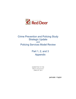Crime Prevention and Policing Study Strategic Update and Policing Services Model Review