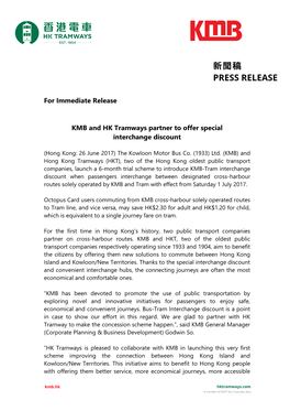 For Immediate Release KMB and HK Tramways