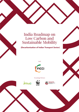 India Roadmap on Low Carbon and Sustainable Mobility