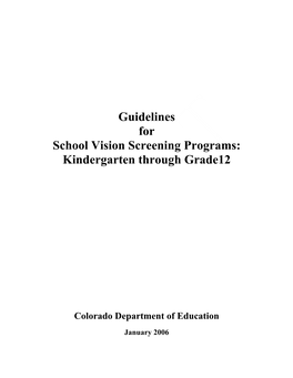 Guidelines for School Vision Screening Programs: Kindergarten Through Grade12