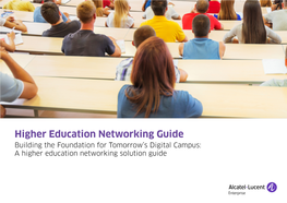 A Higher Education Networking Solution Guide