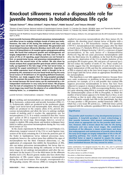 Knockout Silkworms Reveal a Dispensable Role for Juvenile Hormones in Holometabolous Life Cycle