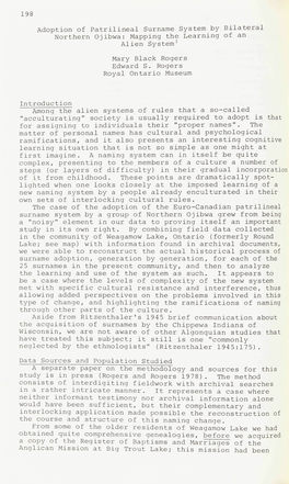 198 Adoption of Patrilineal Surname System by Bilateral Northern Ojibwa: Mapping the Learning of an Alien System1 Mary Black Rogers Edward S