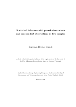Statistical Inference with Paired Observations and Independent Observations in Two Samples