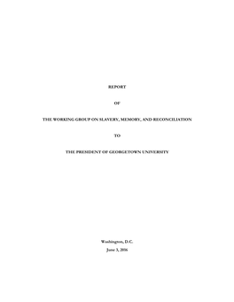 Report of the Working Group on Slavery, Memory, And