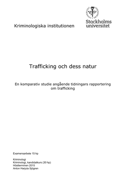 Trafficking Och Dess Natur