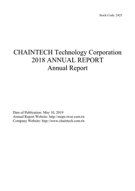 CHAINTECH Technology Corporation 2018 ANNUAL REPORT Annual Report