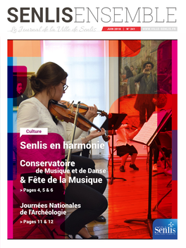 Senlis En Harmonie Conservatoire De Musique Et De Danse & Fête De La Musique > Pages 4, 5 & 6