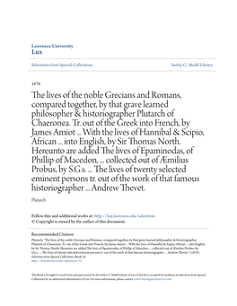 The Lives of the Noble Grecians and Romans, Compared Together, by That Grave Learned Philosopher & Historiographer Plutarch