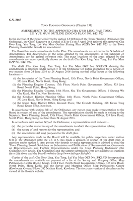 G.N. 3465 Town Planning Ordinance (Chapter 131) AMENDMENTS to the APPROVED CHA KWO LING, YAU TONG, LEI YUE MUN OUTLINE ZONING PLAN NO