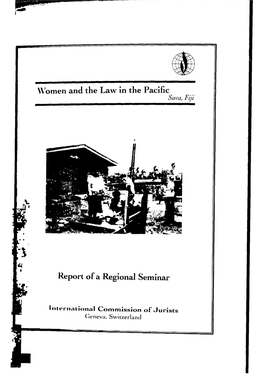 Women and the Law in the Pacific Report of a Regional Seminar