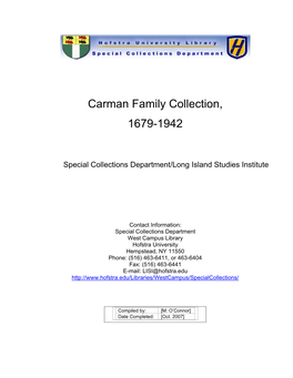 Carman Family Collection, 1679-1942 12.7 C.F