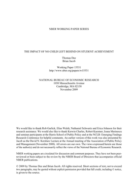 Nber Working Paper Series the Impact of No Child Left