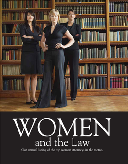 And the Law Our Annual Listing of the Top Women Attorneys in the Metro