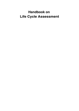 Handbook on Life Cycle Assessment ECO-EFFICIENCY in INDUSTRY and SCIENCE