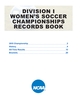 Division I Women's Soccer Championships Records Book