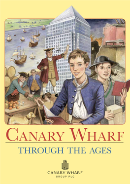 Canary Wharf – Through the Ages