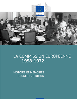 Histoire De La Commission Européenne 1958