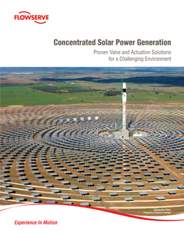 Concentrated Solar Power Generation Proven Valve and Actuation Solutions for a Challenging Environment