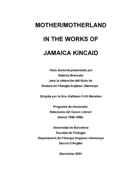 Mother/Motherland in the Works of Jamaica Kincaid