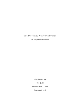 Ozone Disco Tragedy – Could've Been Prevented? an Analysis on Its Structure Marc Harold Chua CE – 2, B8 Professor Dante L