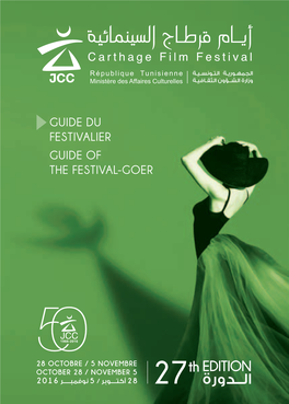 GUIDE DU FESTIVALIER GUIDE of the FESTIVAL-Goer