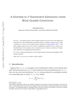 A Uniform-In-$ P $ Edgeworth Expansion Under Weak Cram\'{E} R