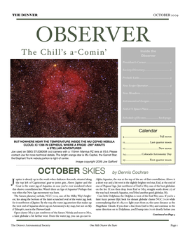 OCTOBER 2009 OBSERVER Inside the the Chill’S A-Comin’ Observer