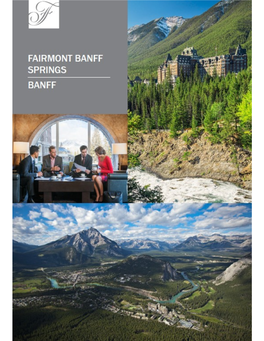 The Fairmont Banff Springs