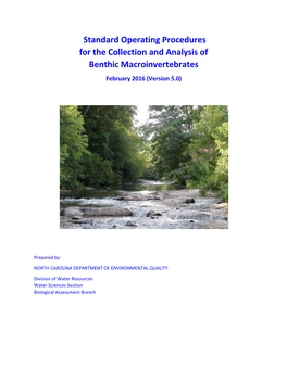 Standard Operating Procedures for the Collection and Analysis of Benthic Macroinvertebrates February 2016 (Version 5.0)