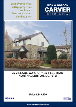 25 Village Way, Kirkby Fleetham, Northallerton, Dl7 0Tw