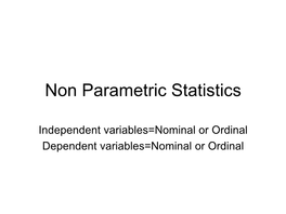 Non Parametric Statistics