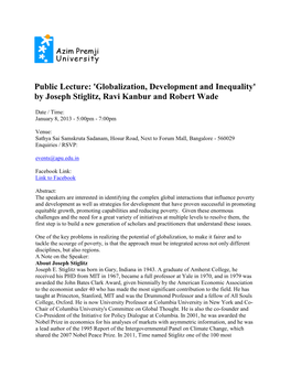 Public Lecture: 'Globalization, Development and Inequality' by Joseph Stiglitz, Ravi Kanbur and Robert Wade