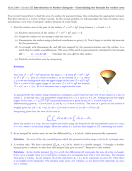 Math 2400: Calculus III Introduction to Surface Integrals - Generalizing the Formula for Surface Area