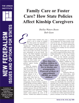 Family Care Or Foster Care? How State Policies Affect Kinship Caregivers