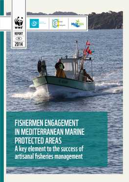 Fishermen Engagement in Mediterranean Marine Protected Areas a Key Element to the Success of Artisanal Fisheries Management