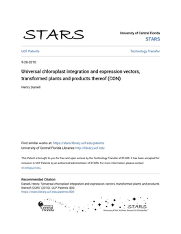 Universal Chloroplast Integration and Expression Vectors, Transformed Plants and Products Thereof (CON)