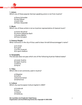 1 1. Actors 2. Music 3. Famous People 4. Geography 5. Titles 6. Culture