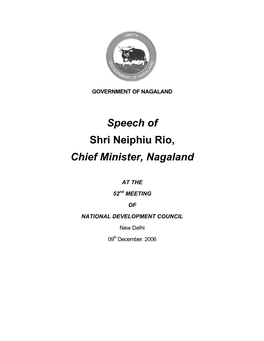 Speech of Shri Neiphiu Rio, Chief Minister, Nagaland