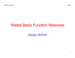 Radial Basis Function Networks