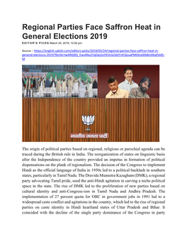 Regional Parties Face Saffron Heat in General Elections 2019 EDITOR's PI CKS March 24, 2019, 12:52 Pm