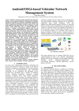 Android/Osgi-Based Vehicular Network Management System Teng-Wen Chang Department of Electrical Engineering, National Taiwan University, Taipei, Taiwan