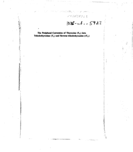 The Peripheral Conversion of Thyroxine (T4) Into Triiodothyronine